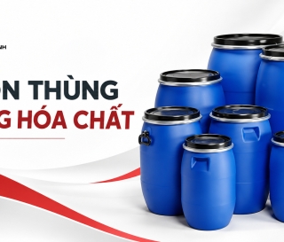 Chọn thùng nhựa đựng hóa chất: Những tiêu chí an toàn cần biết